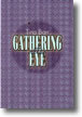 The Gathering Eye by Tina Barr