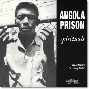 Angola Prison Spirituals