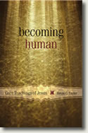 Becoming Human by Brian C. Taylor