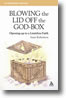 Blowing the Lid off the God-Box by Anne Robertson