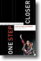 One Step Closer: Why U2 Matters to those Seeking God by Christian Scharen