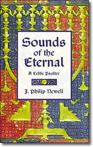 Sounds of the Eternal by J. Philip Newell