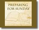 Preparing for Sunday: Lectionary Readings for Use Anytime