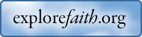 explorefaith.org: Spiritual guidance for anyone seeking a path to God