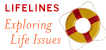 Lifelines: Exploring Life Issues