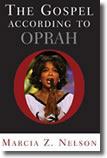 The Gospel According to Oprah